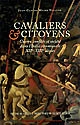 Cavaliers et citoyens : guerre, conflits et société dans l'Italie communale, XIIe-XIIIe siècles