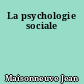 La psychologie sociale