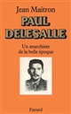 Paul Delesalle, un anar de la Belle époque