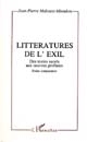 Les littératures de l'exil : des textes sacrés aux oeuvres profanes : étude comparative