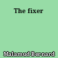 The fixer