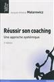 Réussir son coaching : une approche systémique
