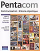 Pentacom : communication, théorie et pratique