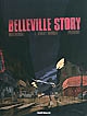 Belleville story : 1 : Avant minuit