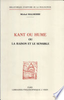 Kant ou Hume ou La raison et le sensible