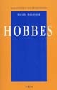 Thomas Hobbes ou L'oeuvre de la raison