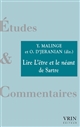 Lire "L'être et le néant" de Sartre