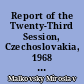 Report of the Twenty-Third Session, Czechoslovakia, 1968 : Proceedings of section 7 : Endogenous ore deposits