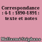 Correspondance : 4-1 : 1890-1891 : texte et notes