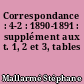 Correspondance : 4-2 : 1890-1891 : supplément aux t. 1, 2 et 3, tables