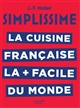 La cuisine française la + facile du monde