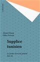 Supplice tunisien : Le jardin secret du général Ben Ali
