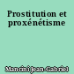 Prostitution et proxénétisme