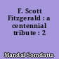 F. Scott Fitzgerald : a centennial tribute : 2