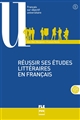 Réussir ses études littéraires en français