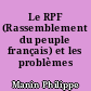 Le RPF (Rassemblement du peuple français) et les problèmes européens
