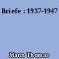 Briefe : 1937-1947