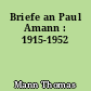 Briefe an Paul Amann : 1915-1952