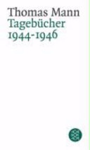 Tagebücher 1944-1.4.1946