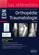 Orthopédie, traumatologie : conforme à la réforme des EDN : nouveau programme R2C 2020