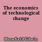 The economics of technological change