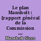Le plan Mansholt : [rapport général de la Commission sur l'avenir à long terme de l'agriculture française, 1968-1985]