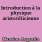 Introduction à la physique aristotélicienne