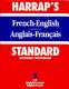 Harrap's new standard French and English dictionary : 3 : A-K : English-French