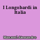 I Longobardi in Italia