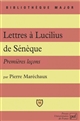 Premières leçons sur les Lettres à Lucilius de Sénèque