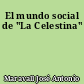 El mundo social de "La Celestina"