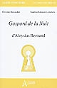 "Gaspard de la Nuit" d'Aloysius Bertrand