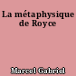 La métaphysique de Royce