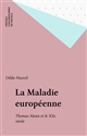 La Maladie européenne : Thomas Mann et le XX