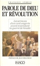Parole de Dieu et révolution : les sermons d'un curé angevin avant et pendant la guerre de Vendée