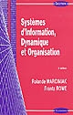 Systèmes d'information, dynamique et organisation