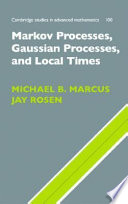 Markov processes, Gaussian processes, and local times