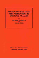 Random Fourier series with applications to harmonic analysis