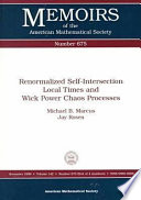Renormalized self-intersection local times and Wick power chaos processes