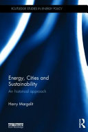 Energy, cities and sustainability : an historical approach