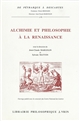 Alchimie et philosophie à la Renaissance