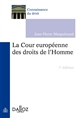 La cour européenne des droits de l'homme