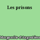Les prisons