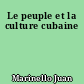 Le peuple et la culture cubaine