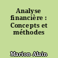 Analyse financière : Concepts et méthodes