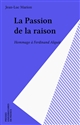 La passion de la raison : Hommage à Ferdinand Alquié