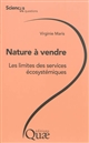 Nature à vendre : les limites des services écosystémiques