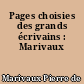 Pages choisies des grands écrivains : Marivaux