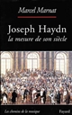 Joseph Haydn : la mesure de son siècle