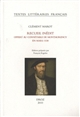 Recueil inédit offert au connétable de Montmorency en mars 1538 : manuscrit de Chantilly
